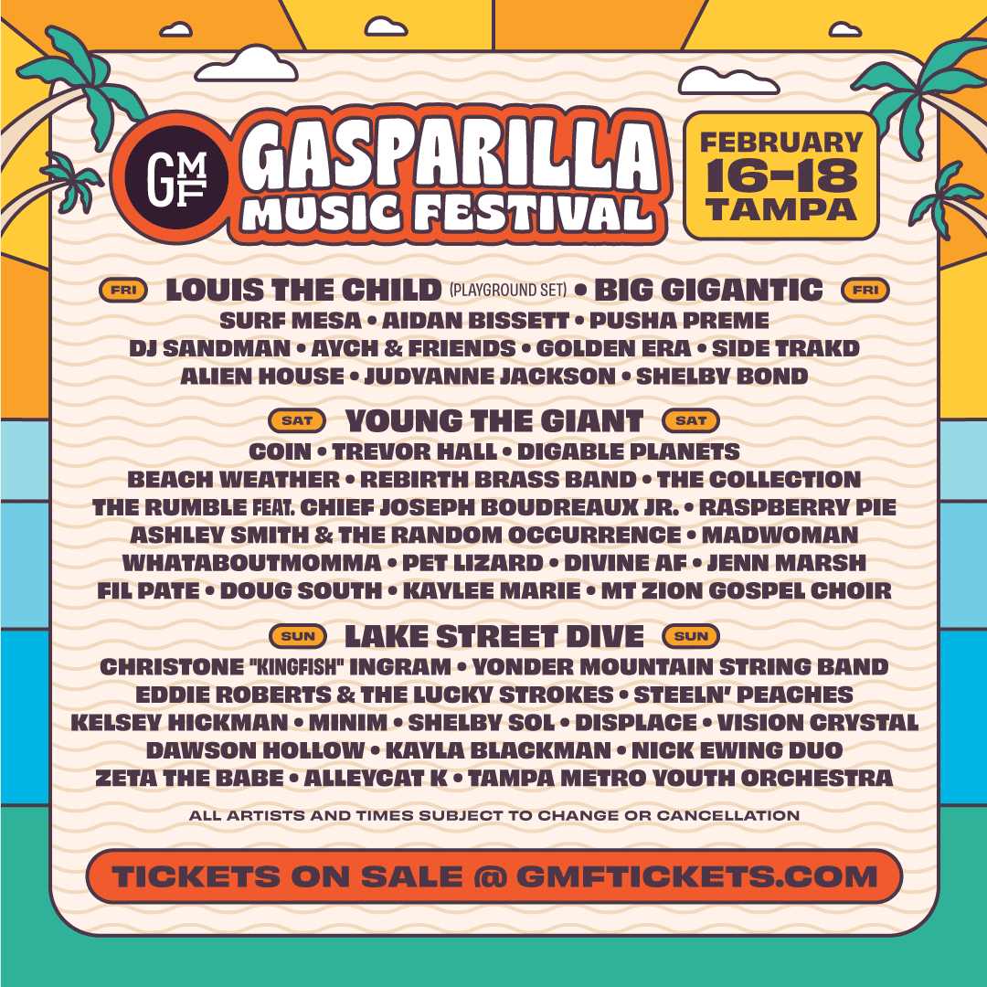 2024 Lineup - Gasparilla Music Festival - Young the Giant - Big ...
